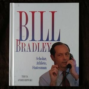 📚 Bill Bradley: Scholar, Athlete, Statesman Book